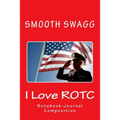 I Love ROTC - Paperback
