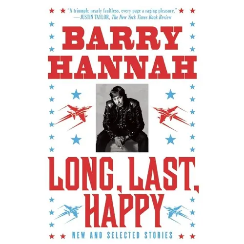 Long, Last, Happy: New and Collected Stories - Paperback