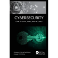 Cybersecurity: Ethics, Legal, Risks, and Policies - Paperback