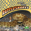 Rattlesnakes - Library Binding