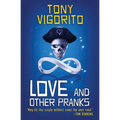 Love and Other Pranks - Paperback