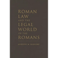 Roman Law and the Legal World of the Romans - Hardcover