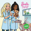 Barbie: You Can Be a Pet Vet - Paperback