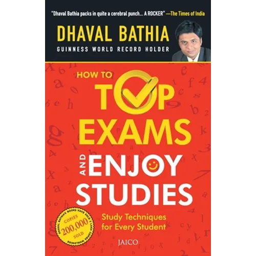 How To Top Exams & Enjoy Studies - Paperback
