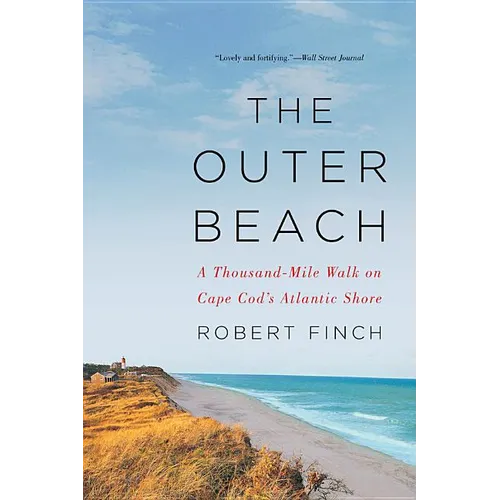 The Outer Beach: A Thousand-Mile Walk on Cape Cod's Atlantic Shore - Paperback
