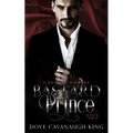 Bastard Prince: Castoff Empire Series Book Two - Paperback