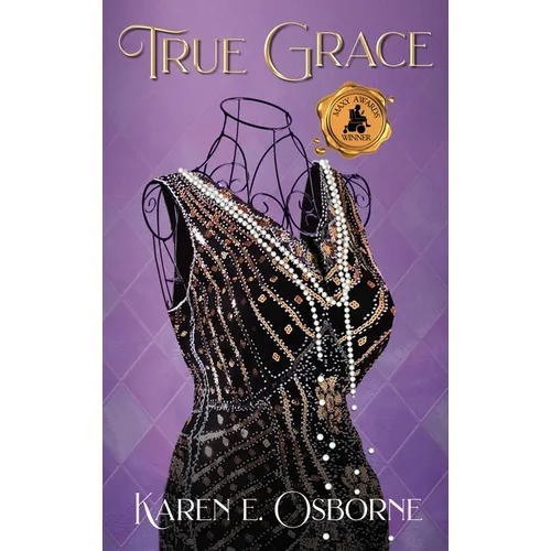 True Grace: A Black Woman's Journey to Save Her Family - Hardcover
