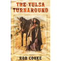 The Tulsa Turnaround - Paperback