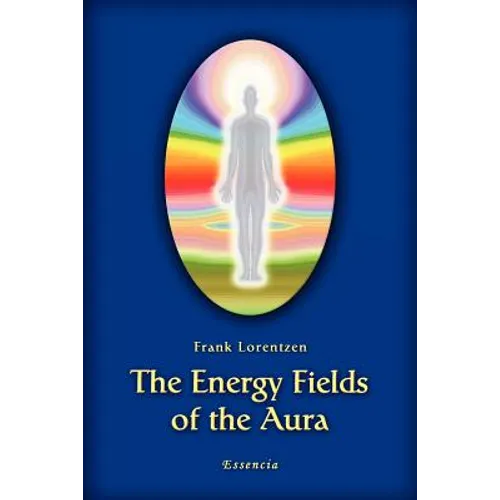 The Energy Fields of the Aura - Paperback