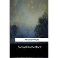 Samuel Rutherford - Paperback
