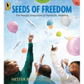 Seeds of Freedom: The Peaceful Integration of Huntsville, Alabama - Paperback