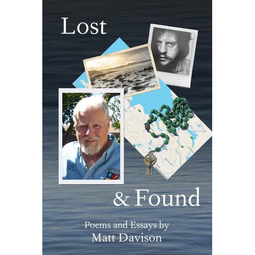 Lost & Found: Poems and Essays - Paperback