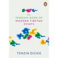 The Penguin Book of Modern Tibetan Essays - Paperback