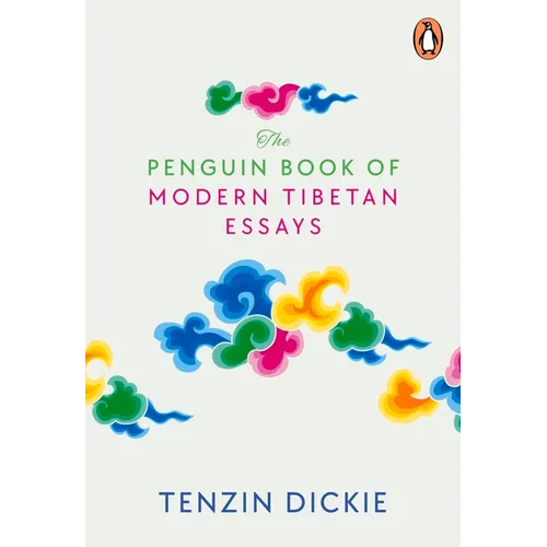 The Penguin Book of Modern Tibetan Essays - Paperback