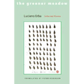 The Greener Meadow: Selected Poems - Paperback