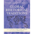 Global Rhetorical Traditions - Hardcover