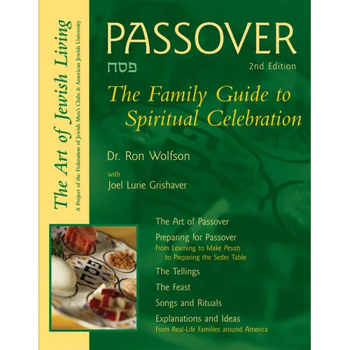 Passover (2nd Edition): The Family Guide to Spiritual Celebration - Paperback