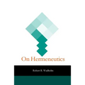 On Hermeneutics - Paperback