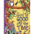 God Is Good All The Time - Paperback
