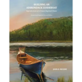 Building an Adirondack Guideboat: Reproductions of a unique regional classic - Paperback