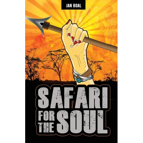 Safari for the Soul - Paperback