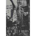 Film Noir and the Spaces of Modernity - Paperback