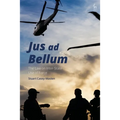 Jus AD Bellum: The Law on Inter-State Use of Force - Paperback