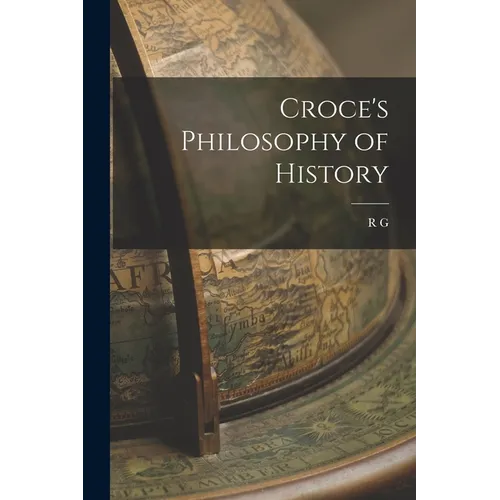 Croce's Philosophy of History - Paperback