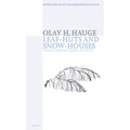 Leaf-Huts and Snow-Houses - Paperback