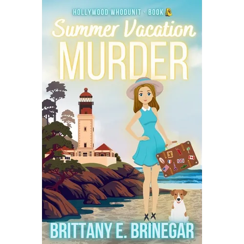 Summer Vacation Murder: An Undercover Tourist Cozy Mystery - Paperback