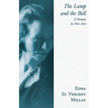 The Lamp and the Bell - A Drama in Five Acts: With a Biography by Carl Van Doren - Paperback