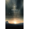 The Gift of Battle (Book #17 in the Sorcerer's Ring) - Paperback