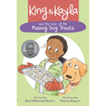 King & Kayla and the Case of the Missing Dog Treats - Paperback