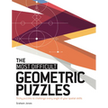 The Most Difficult Geometric Puzzles: Tricky Puzzles to Challenge Every Angle of Your Spatial Skills - Paperback