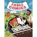 Fable Comics: Amazing Cartoonists Take on Classic Fables from Aesop and Beyond - Hardcover