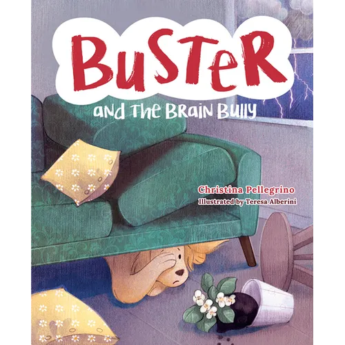 Buster and the Brain Bully - Hardcover