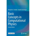 Basic Concepts in Computational Physics - Hardcover