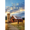 Life on Turkeyneck Hill - Paperback