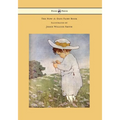 The Now-A-Days Fairy Book - Illustrated by Jessie Willcox Smith - Hardcover
