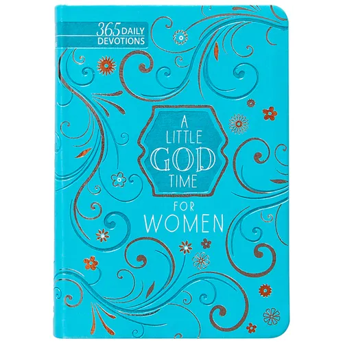 A Little God Time for Women: 365 Daily Devotions - Imitation Leather