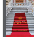 At Home with Royalty: Europe's Historic Castle Hotels - Hardcover