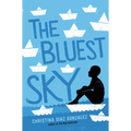 The Bluest Sky - Hardcover