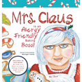 Mrs. Claus is an Allergy Friendly Baking Boss!: A Charming Christmas Story That Includes an Allergy-Friendly Sugar Cookie Recipe. - Hardcover