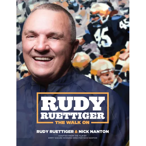 Rudy Ruettiger: The Walk on - Paperback