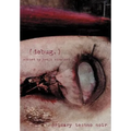 (debug.): Primary Techno Noir - Hardcover
