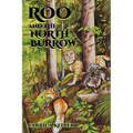 Roo and the North Burrow - Paperback