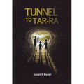 Tunnel to Tar-Ra - Paperback