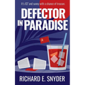 Defector in Paradise - Paperback