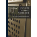 Issac Newton's College Notebook - Paperback