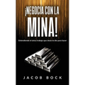 Negocia Con La Mina - Paperback